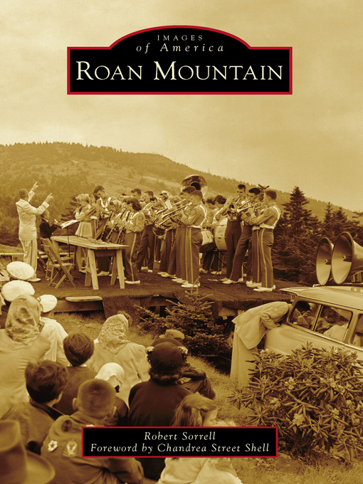Title details for Roan Mountain by Robert Sorrell - Available
